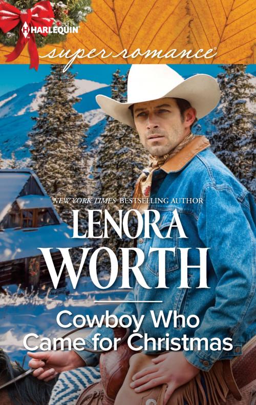 Cover of the book Cowboy Who Came for Christmas by Lenora Worth, Harlequin