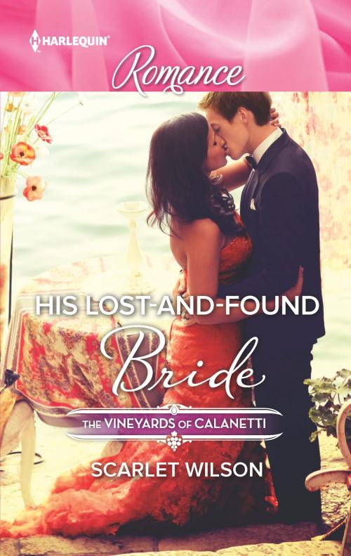 Cover of the book His Lost-and-Found Bride by Scarlet Wilson, Harlequin
