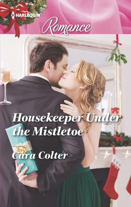 Cover of the book Housekeeper Under the Mistletoe by Cara Colter, Harlequin