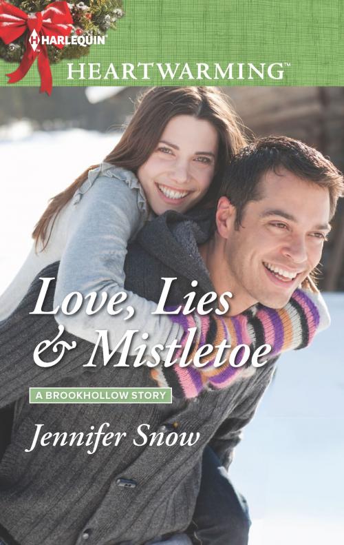 Cover of the book Love, Lies & Mistletoe by Jennifer Snow, Harlequin