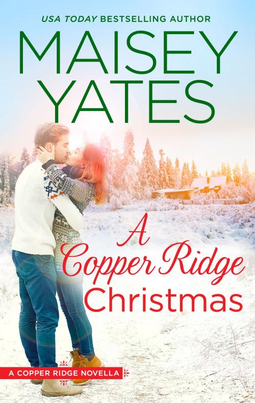 Cover of the book A Copper Ridge Christmas by Maisey Yates, HQN Books