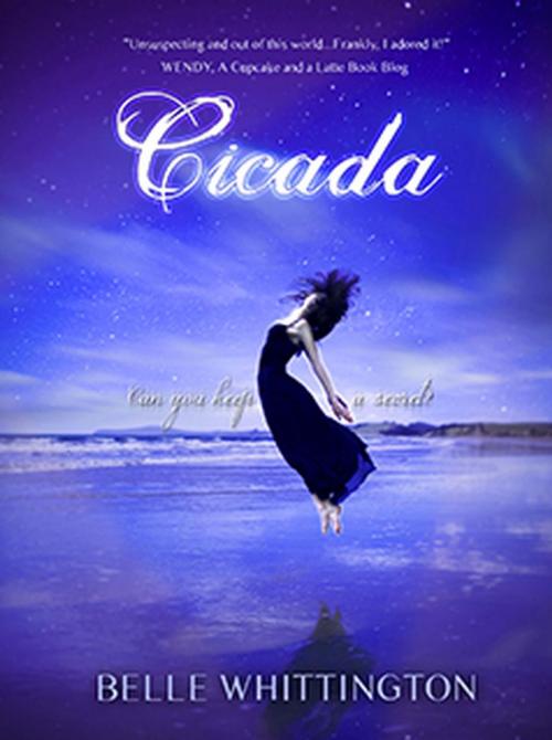 Cover of the book Cicada by Belle Whittington, Belle Whittington