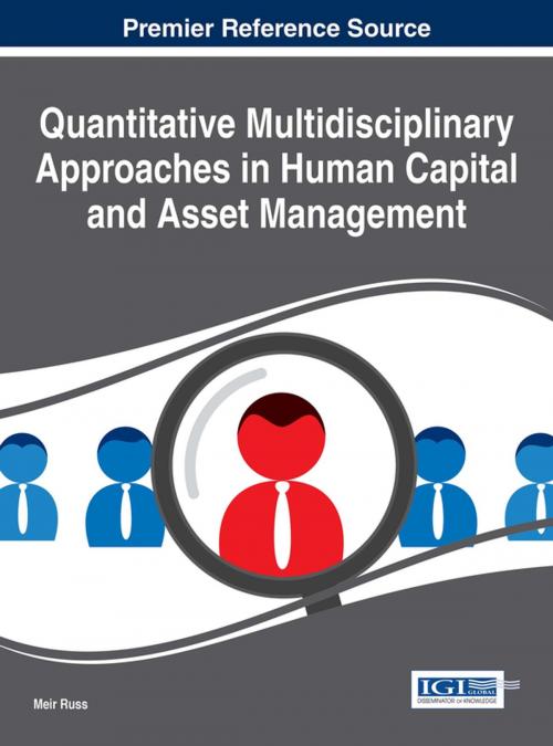 Cover of the book Quantitative Multidisciplinary Approaches in Human Capital and Asset Management by , IGI Global