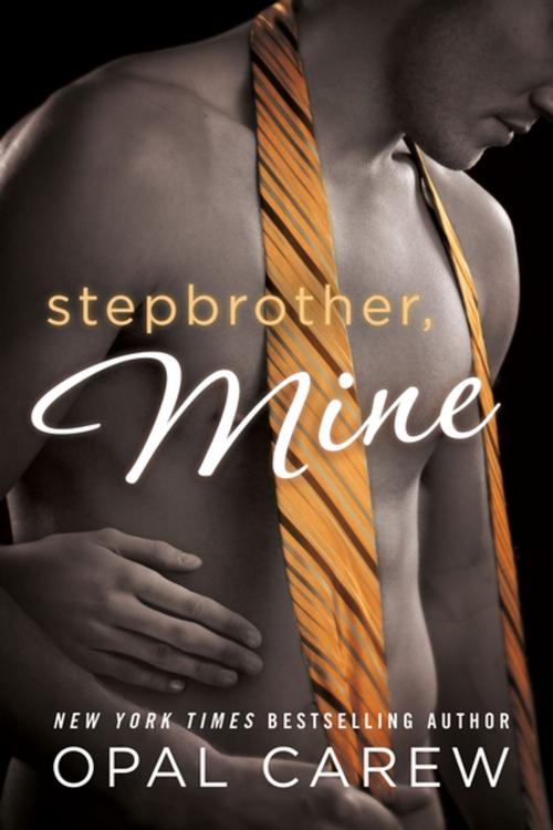 Cover of the book Stepbrother, Mine by Opal Carew, St. Martin's Press