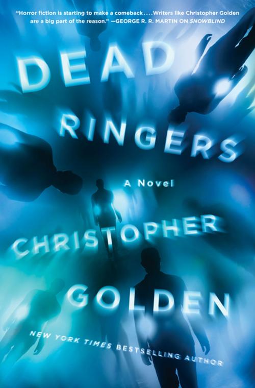 Cover of the book Dead Ringers by Christopher Golden, St. Martin's Press