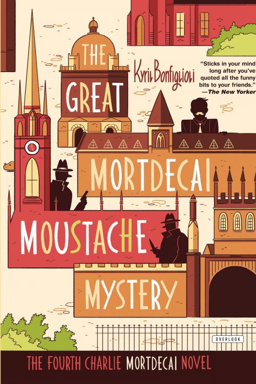 Cover of the book The Great Mortdecai Moustache Mystery by Kyril Bonfiglioli, ABRAMS
