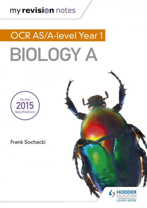 Cover of the book My Revision Notes: OCR AS Biology A Second Edition by Frank Sochacki, Hodder Education