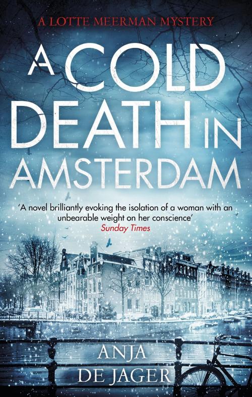 Cover of the book A Cold Death in Amsterdam by Anja de Jager, Little, Brown Book Group