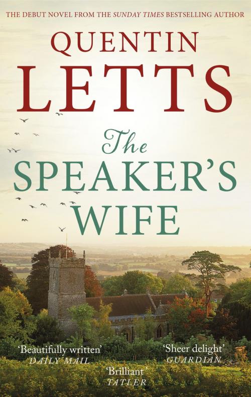 Cover of the book The Speaker's Wife by Quentin Letts, Little, Brown Book Group