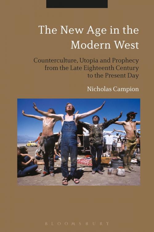 Cover of the book The New Age in the Modern West by Dr Nicholas Campion, Bloomsbury Publishing