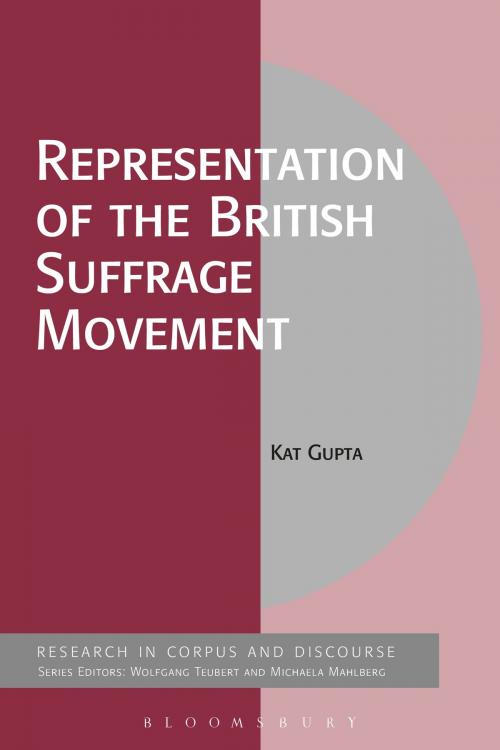 Cover of the book Representation of the British Suffrage Movement by Dr Kat Gupta, Bloomsbury Publishing