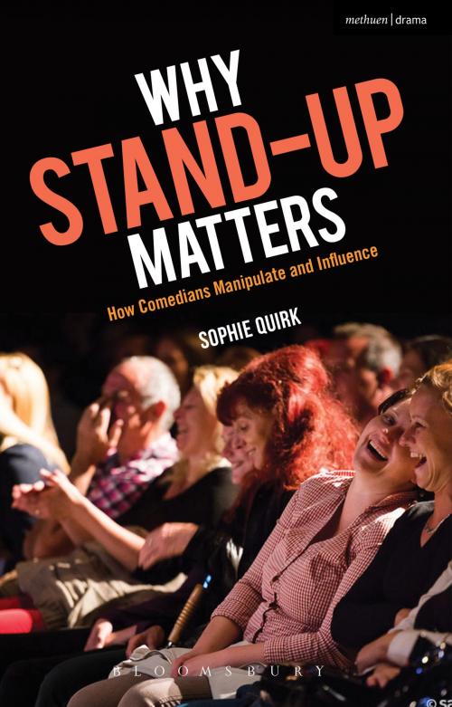 Cover of the book Why Stand-up Matters by Sophie Quirk, Bloomsbury Publishing
