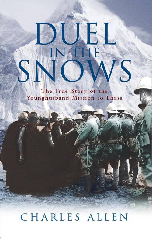 Cover of the book Duel in the Snows by Charles Allen, John Murray Press