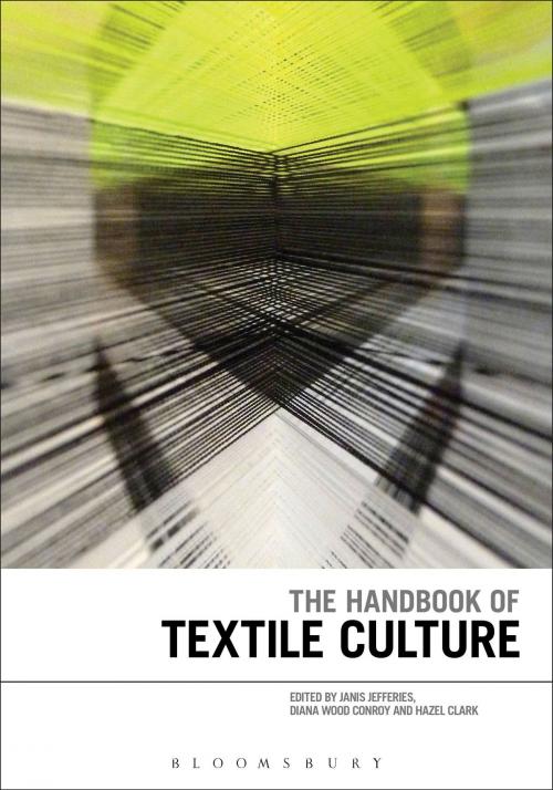 Cover of the book The Handbook of Textile Culture by , Bloomsbury Publishing