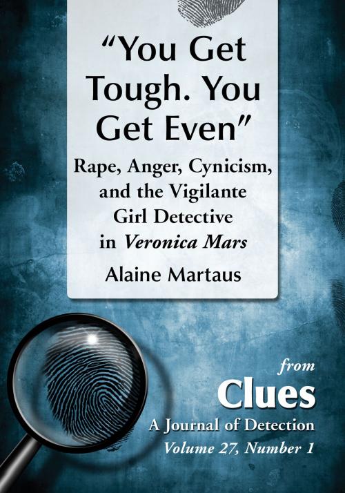 Cover of the book "You Get Tough. You Get Even" by Alaine Martaus, McFarland & Company, Inc., Publishers
