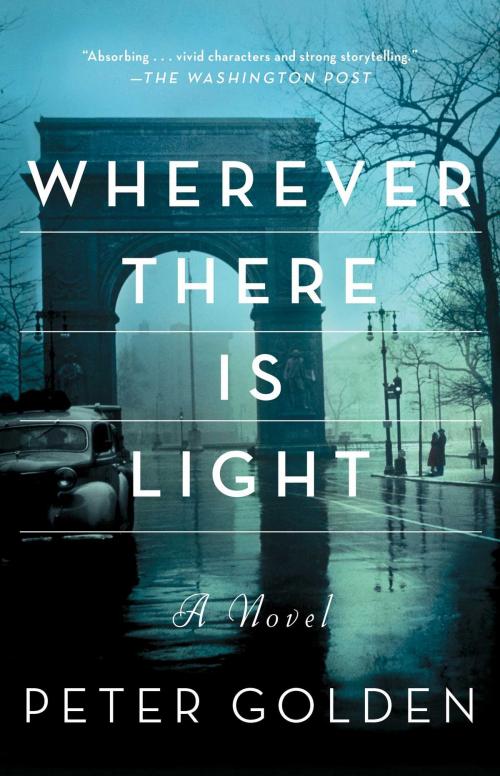 Cover of the book Wherever There Is Light by Peter Golden, Washington Square Press