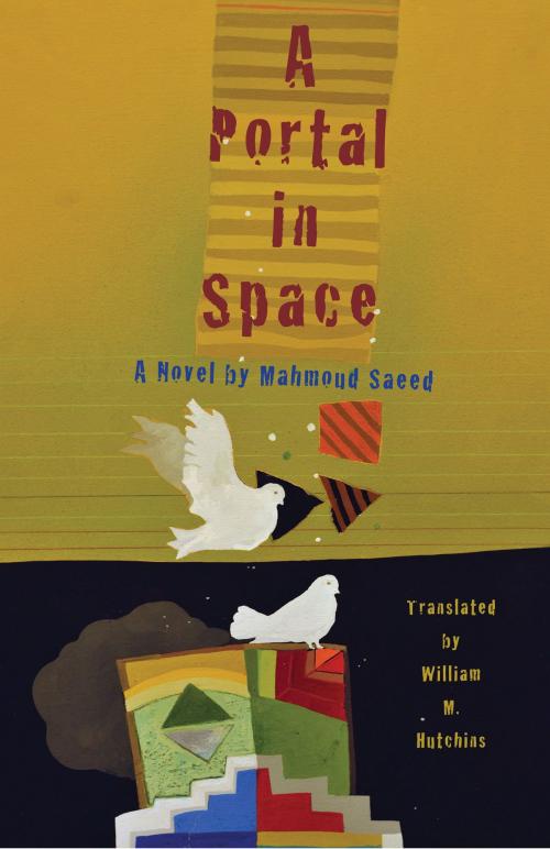 Cover of the book A Portal in Space by Mahmoud Saeed, University of Texas Press