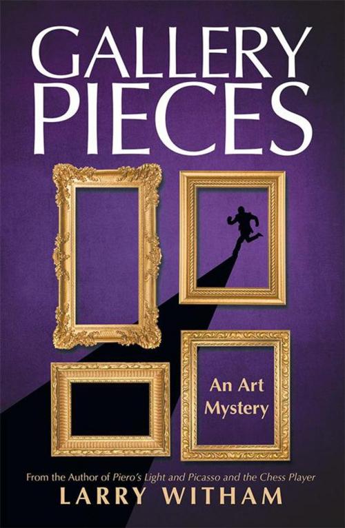 Cover of the book Gallery Pieces by Larry Witham, Archway Publishing