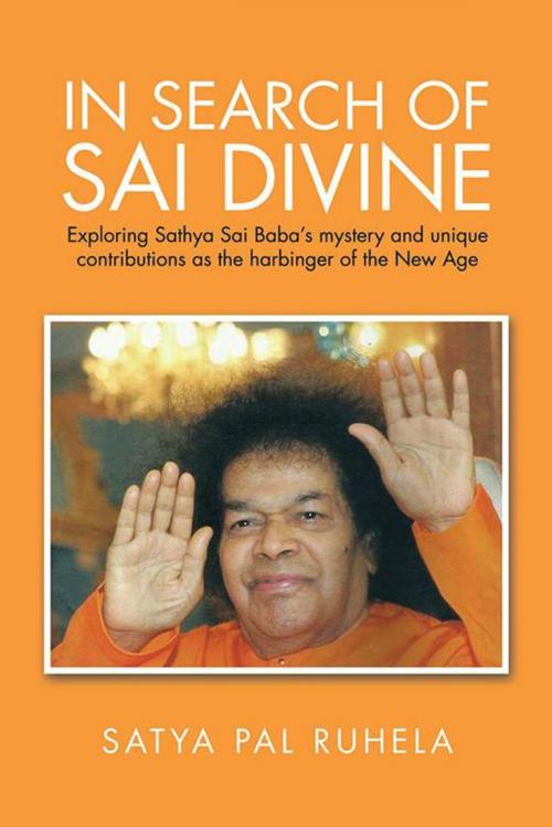 Cover of the book In Search of Sai Divine by Satya Pal Ruhela, Partridge Publishing India