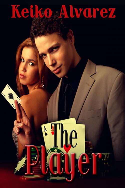 Cover of the book The Player by Keiko Alvarez, eXtasy Books Inc