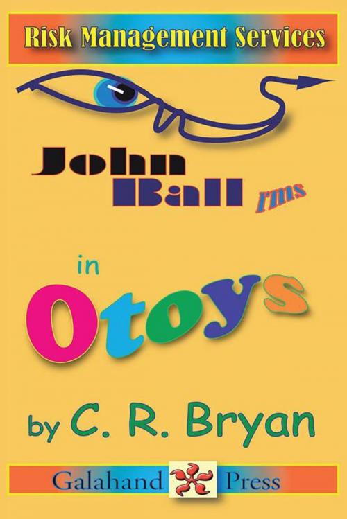 Cover of the book John Ball - Rms in Otoys by C. R. Bryan, Trafford Publishing