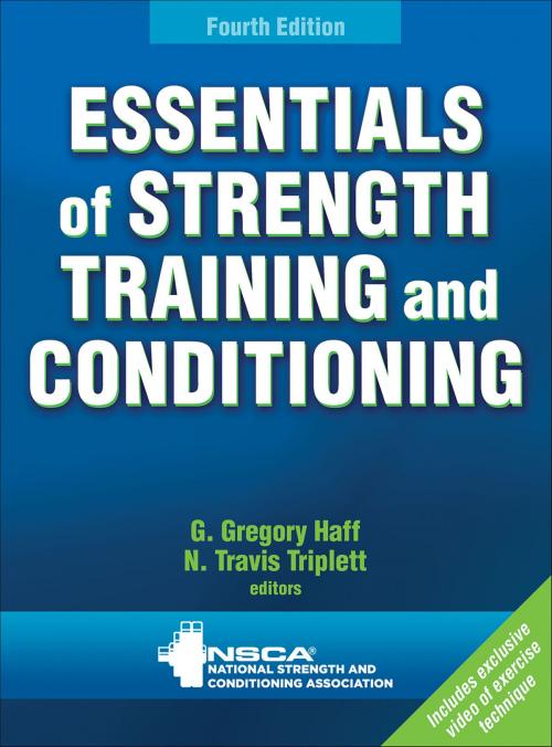 Cover of the book Essentials of Strength Training and Conditioning by NSCA -National Strength & Conditioning Association, Human Kinetics, Inc.