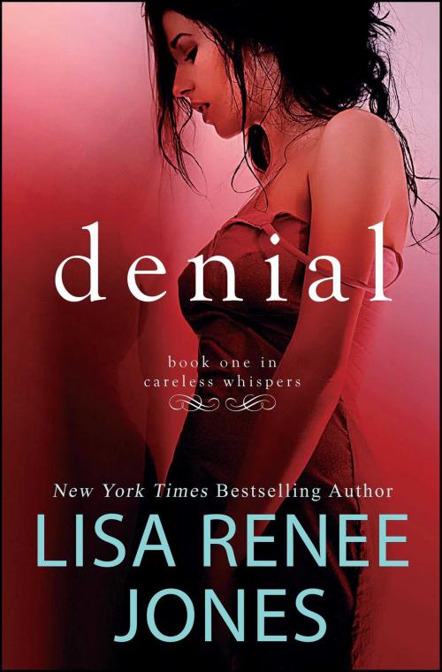 Cover of the book Denial by Lisa Renee Jones, Gallery Books