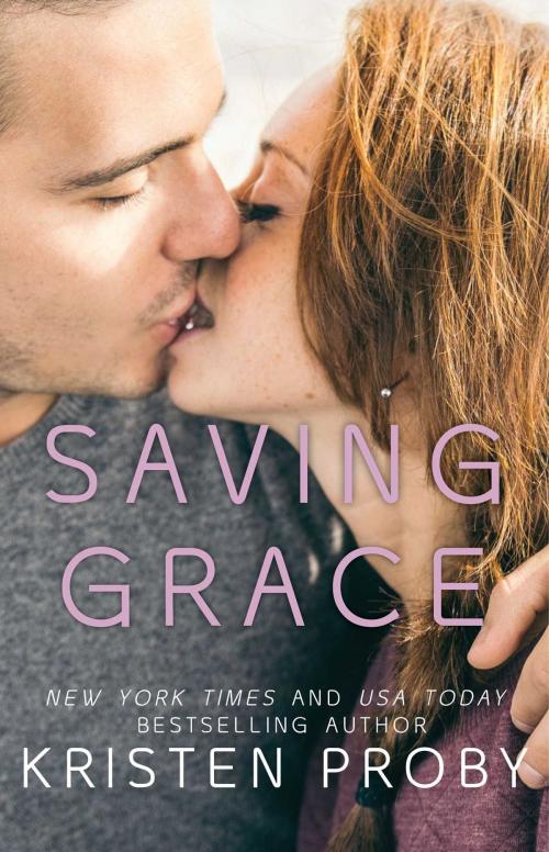 Cover of the book Saving Grace by Kristen Proby, Pocket Star