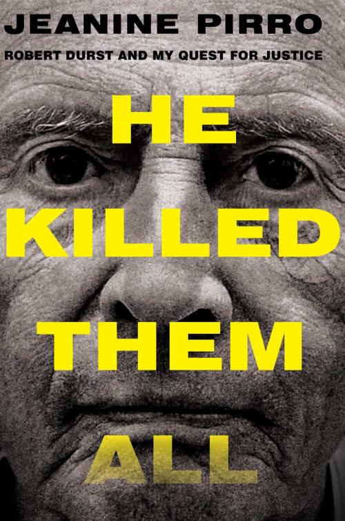 Cover of the book He Killed Them All by Jeanine Pirro, Gallery Books