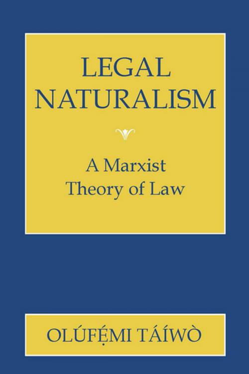 Cover of the book Legal Naturalism by Olufemi Taiwo, Cornell University Press