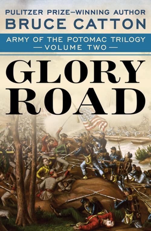 Cover of the book Glory Road by Bruce Catton, Open Road Media