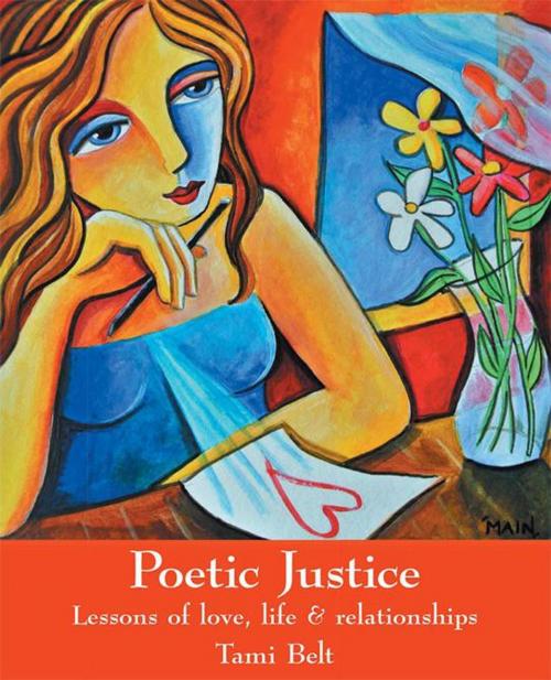 Cover of the book Poetic Justice by Tami Belt, Balboa Press