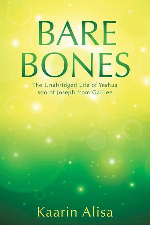 Cover of the book Bare Bones by Kaarin Alisa, Balboa Press