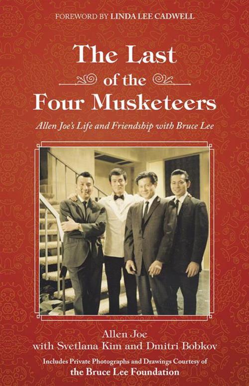 Cover of the book The Last of the Four Musketeers by Allen Joe, Balboa Press