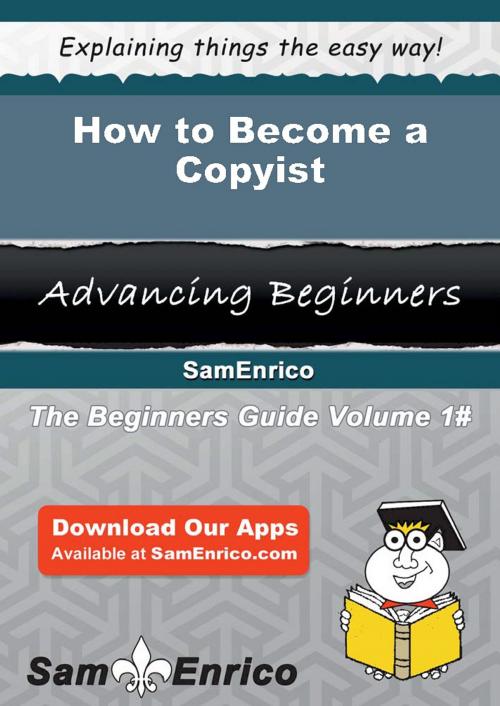 Cover of the book How to Become a Copyist by Flavia Pineda, SamEnrico