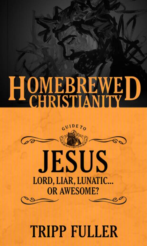 Cover of the book The Homebrewed Christianity Guide to Jesus by , Fortress Press