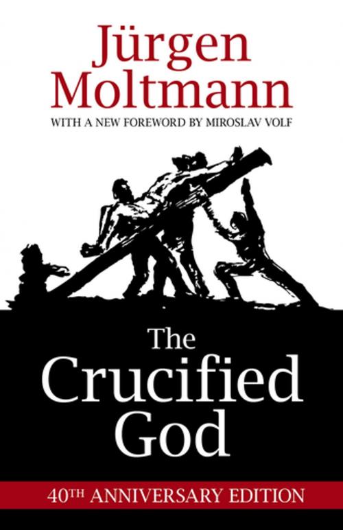 Cover of the book The Crucified God by Jurgen Moltmann, Fortress Press