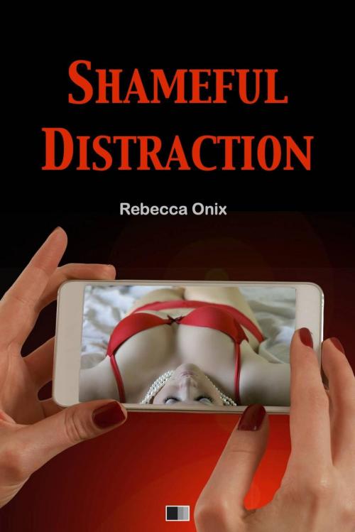 Cover of the book Shameful Distraction by Rebecca Onix, FV Éditions