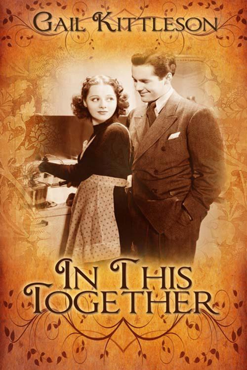 Cover of the book In This Together by Gail  Kittleson, The Wild Rose Press, Inc.