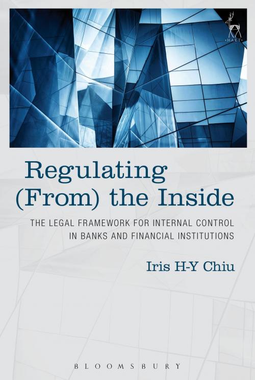 Cover of the book Regulating (From) the Inside by Dr Iris H-Y Chiu, Bloomsbury Publishing