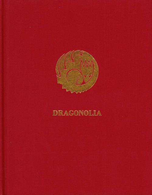 Cover of the book Dragonolia by Chris Barnardo, Skyhorse
