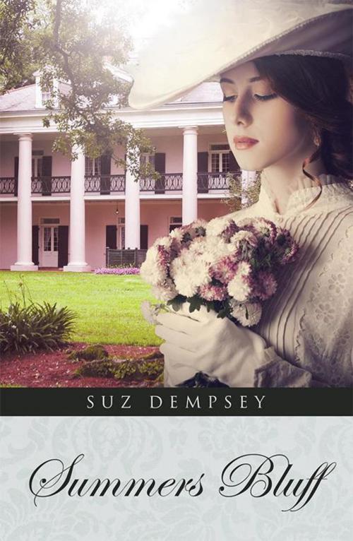 Cover of the book Summers Bluff by Suz Dempsey, WestBow Press