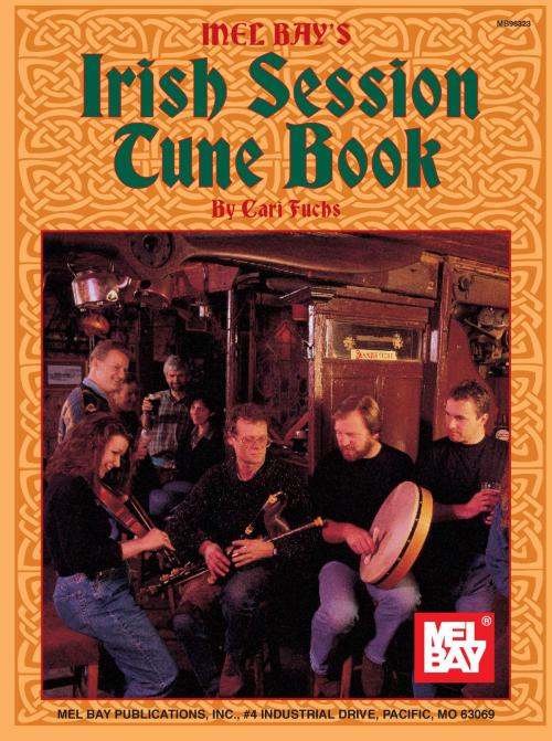 Cover of the book Irish Session Tune Book by Cari Fuchs, Mel Bay Publications, Inc.