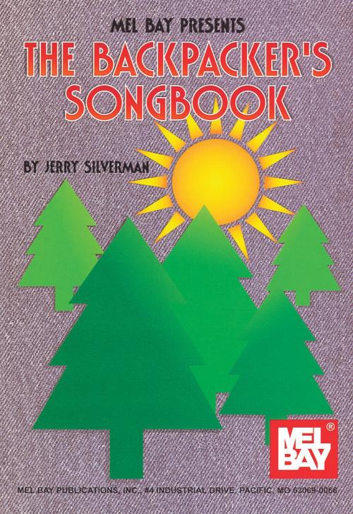 Cover of the book Backpacker's Songbook by Jerry Silverman, Mel Bay Publications, Inc.