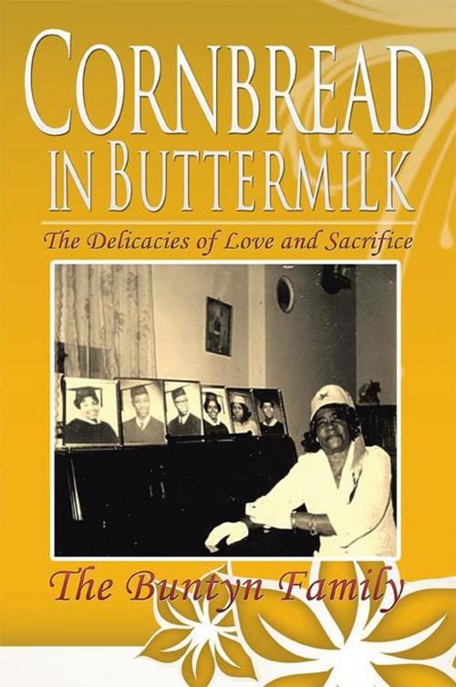 Cover of the book Cornbread in Buttermilk by The Buntyn Family, Xlibris US