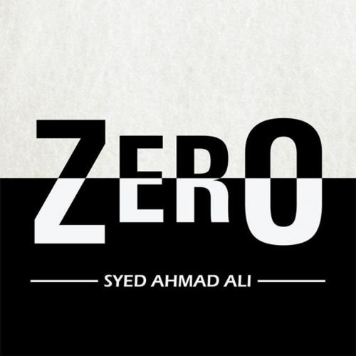 Cover of the book Zero by Syed Ahmad Ali, Xlibris US