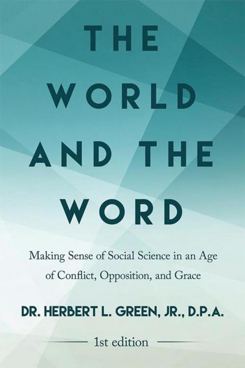 Cover of the book The World and the Word by Herbert L. Green Jr., Xlibris US