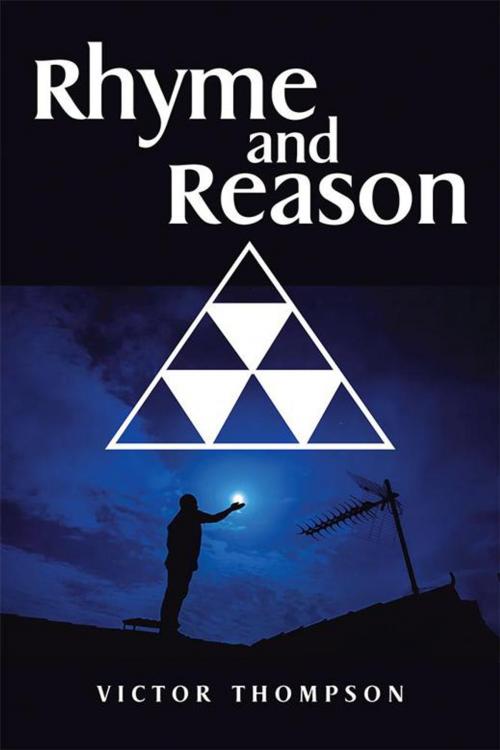 Cover of the book Rhyme and Reason by Victor Thompson, Xlibris US