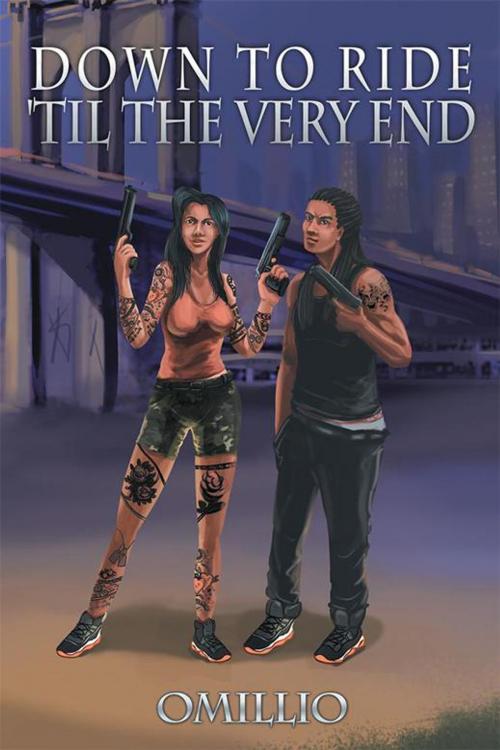 Cover of the book Down to Ride 'Til the Very End by Omillio, Xlibris US