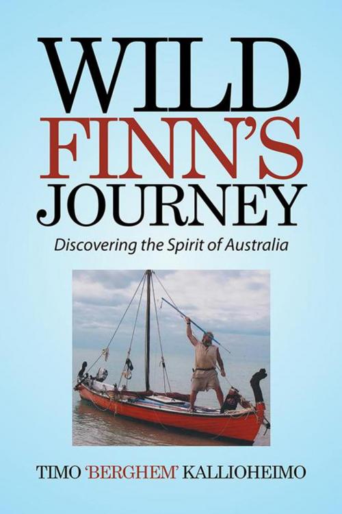 Cover of the book Wild Finn’S Journey by Timo Kallioheimo, Xlibris AU
